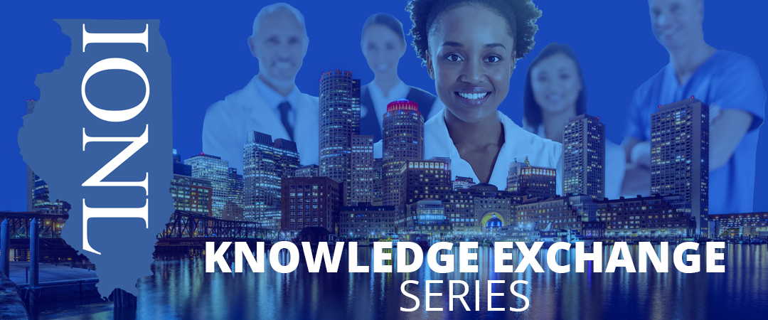 The words "IONL KNOWLEDGE EXCHANGE SERIES" are superimposed over a nighttime city skyline and smiling medical professionals.